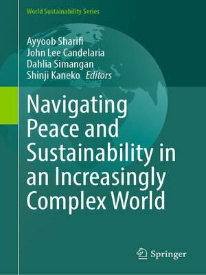 cover image of Navigating Peace and Sustainability in an Increasingly Complex World